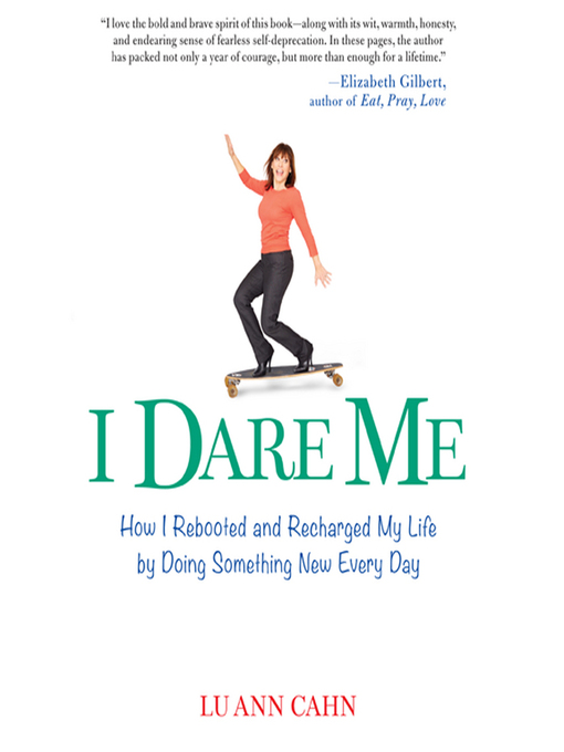 Title details for I Dare Me by Lu Ann Cahn - Available